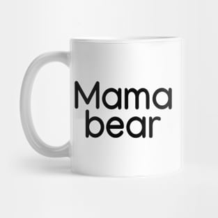 Mama bear Black Mug